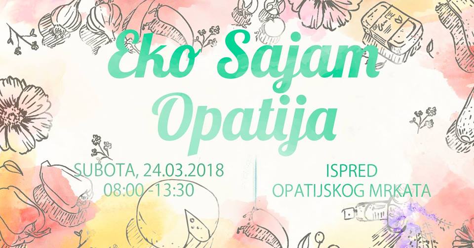 Ekološki sajam Opatija – 24.3.2018.