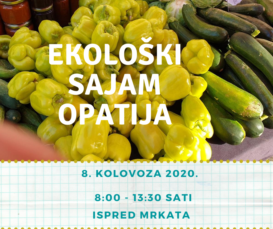 Ekološki sajam Opatija – 8. kolovoza 2020.