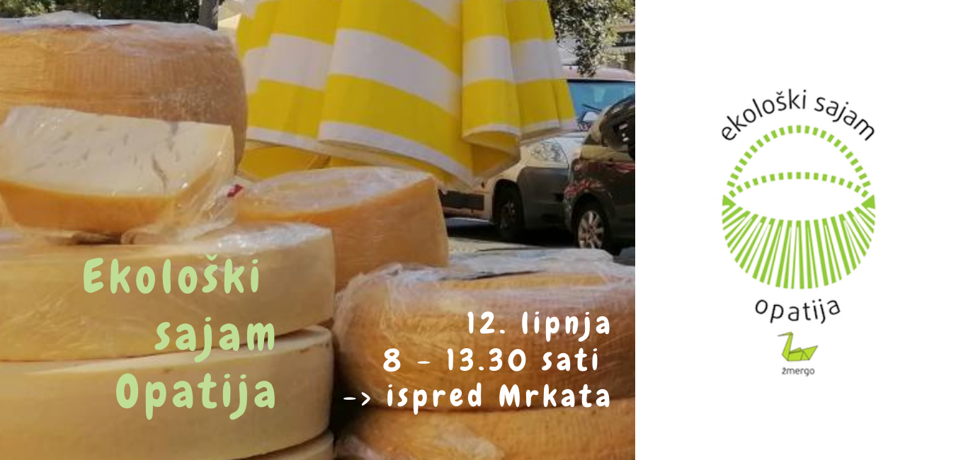 Ekološki sajam Opatija ponovo stiže na Mrkat 12.6.2021.