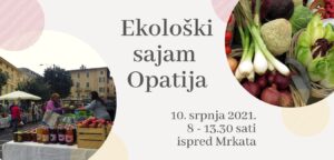 Ekološki sajam Opatija / 10.7.2021.