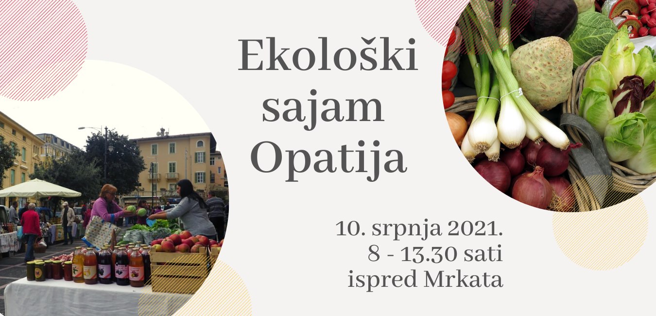Ekološki sajam Opatija / 10.7.2021.