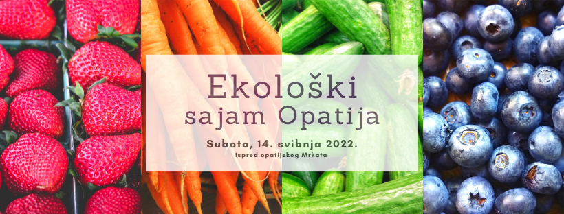 Ekološki sajam Opatija  / 14.5.2022.