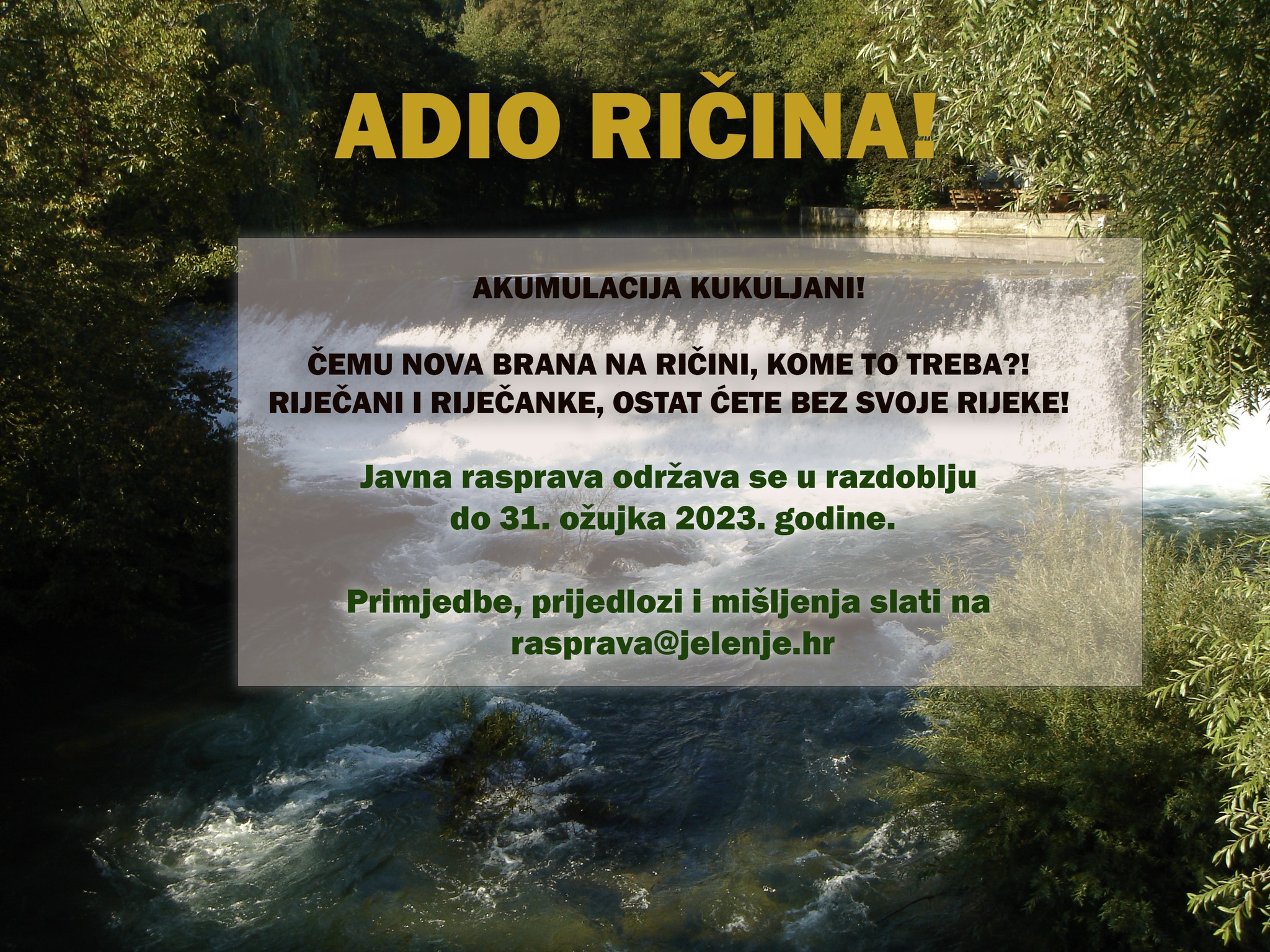 Uključimo se u javnu raspravu oko projekta Akumulacija  Kukuljani i sačuvajmo Rječinu!