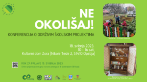 Poziv za konferenciju o održivim školskim projektima Ne okolišaj!