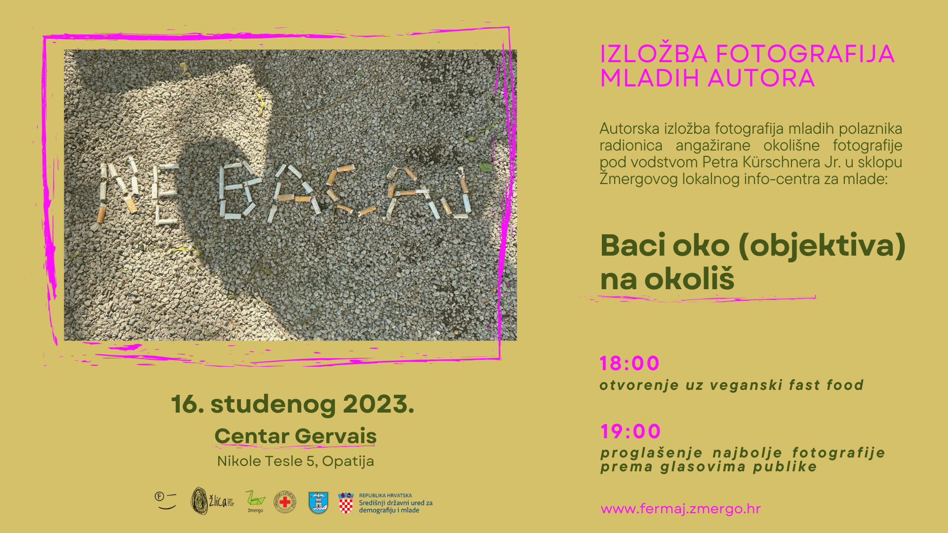 POZIVNICA / Baci oko (objektiva) na okoliš / Izložba fotografija mladih autora / 16.11.2023. / Centar Gervais