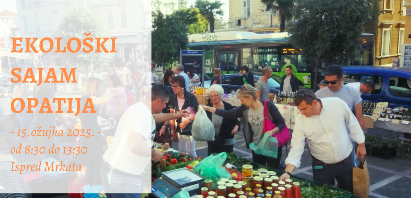 Ekološki sajam Opatija // 15. ožujka 2025.