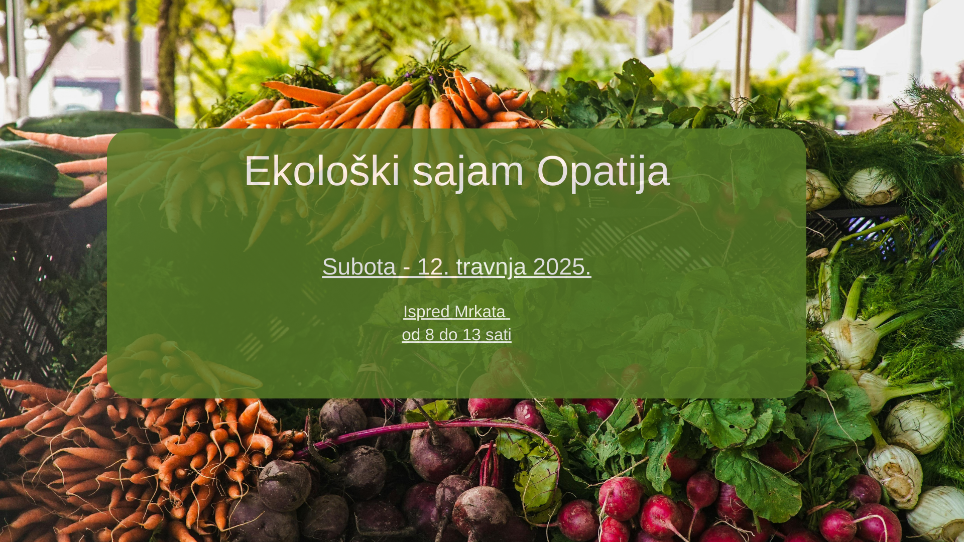 Ekološki sajam Opatija // 12. travnja 2025