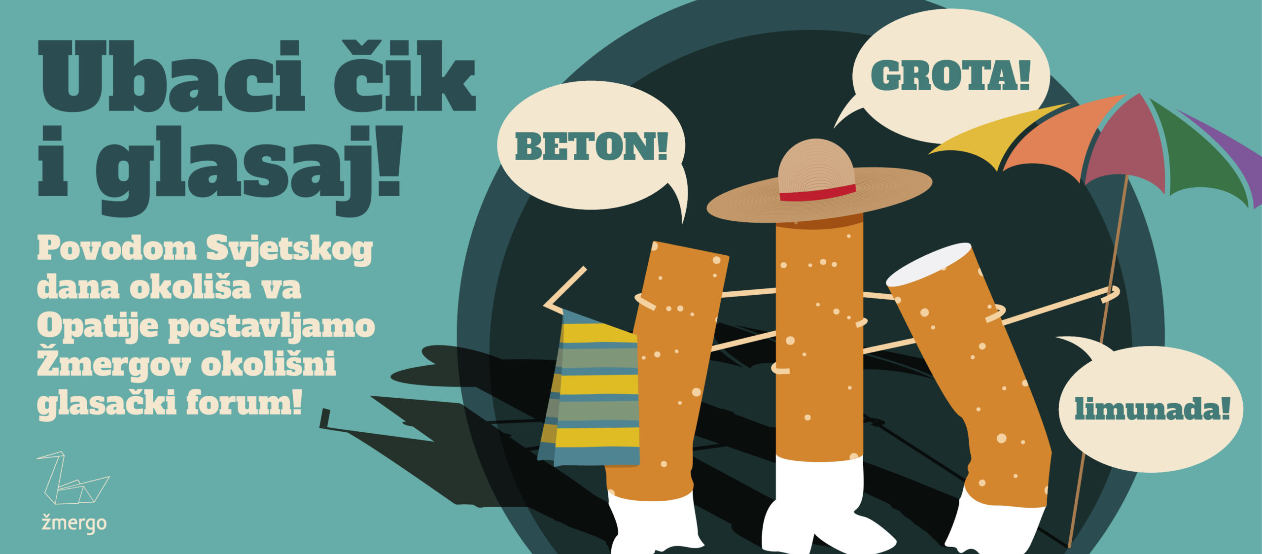 Povodom Svjetskog dana okoliša va Opatije postavljamo Žmergov okolišni glasački forum!