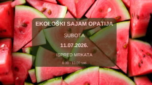 Ekološki sajam Opatija // 11. srpnja 2026.